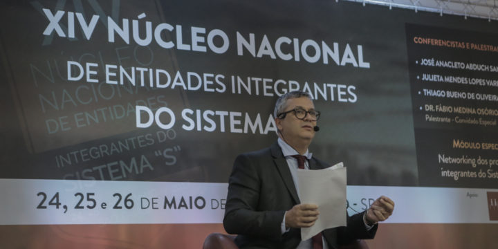 Medina Osório defendeu Compliance no “Sistema S” durante XVI Núcleo Nacional de Entidades do setor