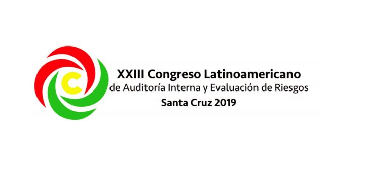 ESP: XXIII Congreso Latinoamericano de Auditoria y Evaluación de Riesgos acontecerá em Santa Cruz de la Sierra, Bolívia, em 16 e 17/5